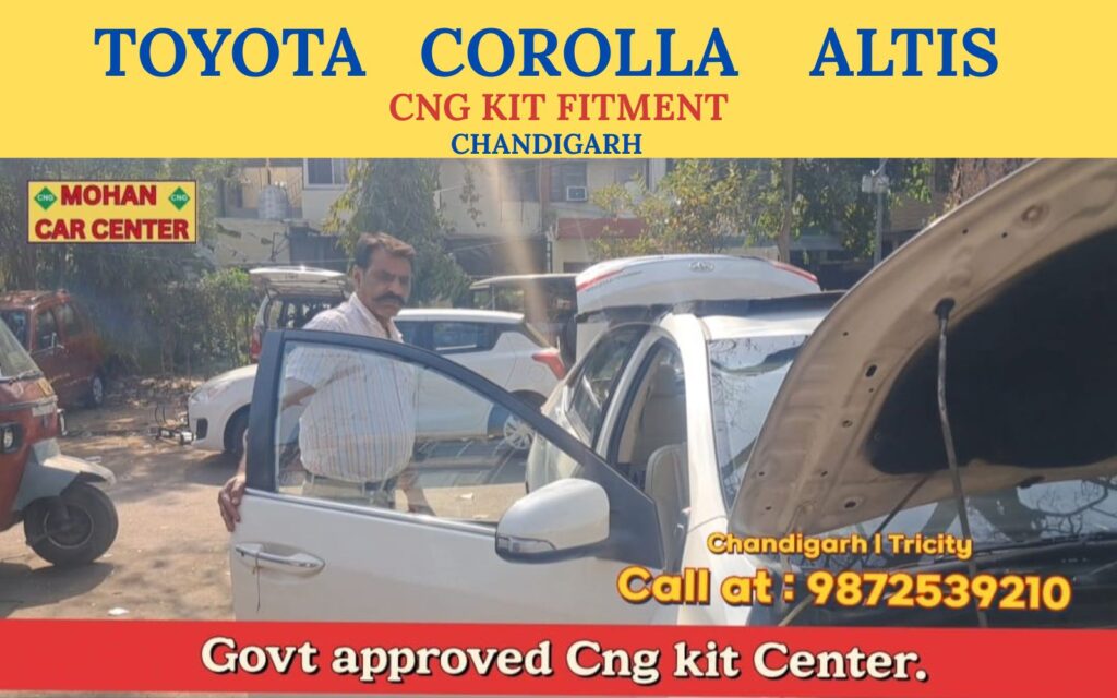 Toyota Corolla Altis CNG kit fitment center Candigarh